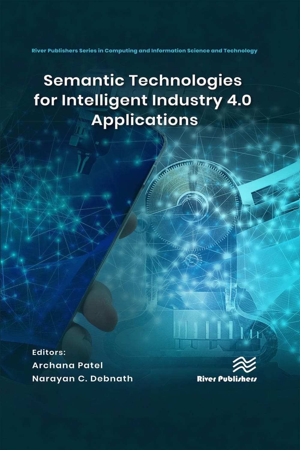 فناوری‌های معنایی برای کاربردهای هوشمند در صنعت 4.0 ۲۰۲۳ <br> Semantic Technologies for Intelligent Industry 4.0 Applications 2023