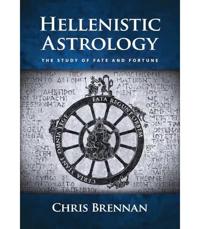 کتاب Hellenistic Astrology: The Study of Fate and Fortune (طالع‌بینی هلنیستی: مطالعه سرنوشت و بخت) اثر کریس برنان | نسخه انگلیسی PDF