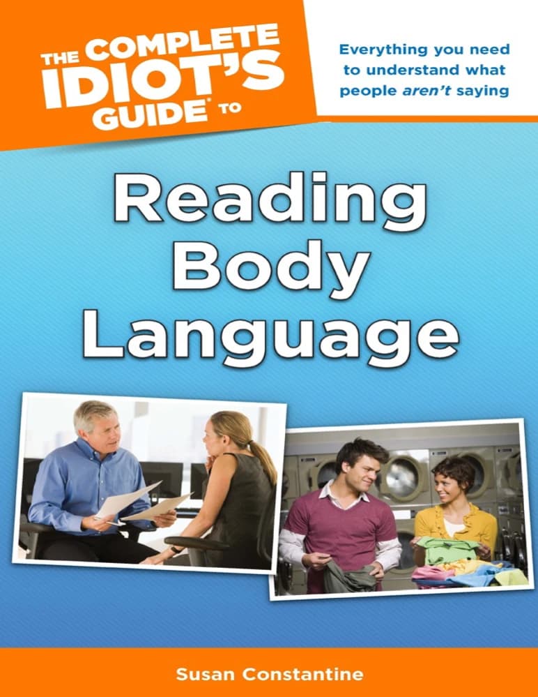 کتاب The Complete Idiot’s Guide to Reading Body Language (راهنمای کامل خواندن زبان بدن برای افراد مبتدی) نسخه انگلیسی PDF | سوزان کانستنتین