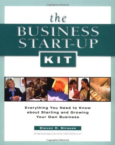 کتاب The Business Start-Up Kit (کیت راه‌اندازی کسب‌وکار) نسخه انگلیسی PDF | استیون دی. استراوس