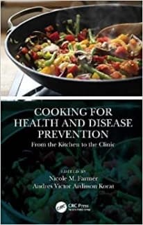 کتاب Cooking for Health and Disease Prevention: From the Kitchen to the Clinic