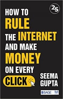 کتاب How to Rule the Internet and Make Money on Every Click