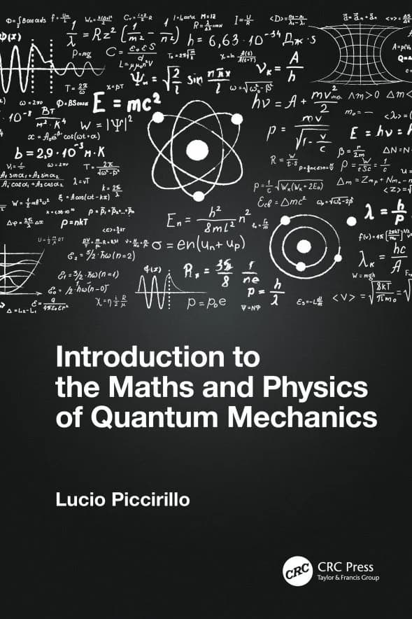کتاب Introduction to the Maths and Physics of Quantum Mechanics