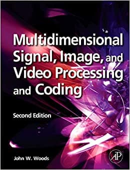 کتاب Multidimensional Signal, Image, and Video Processing and Coding