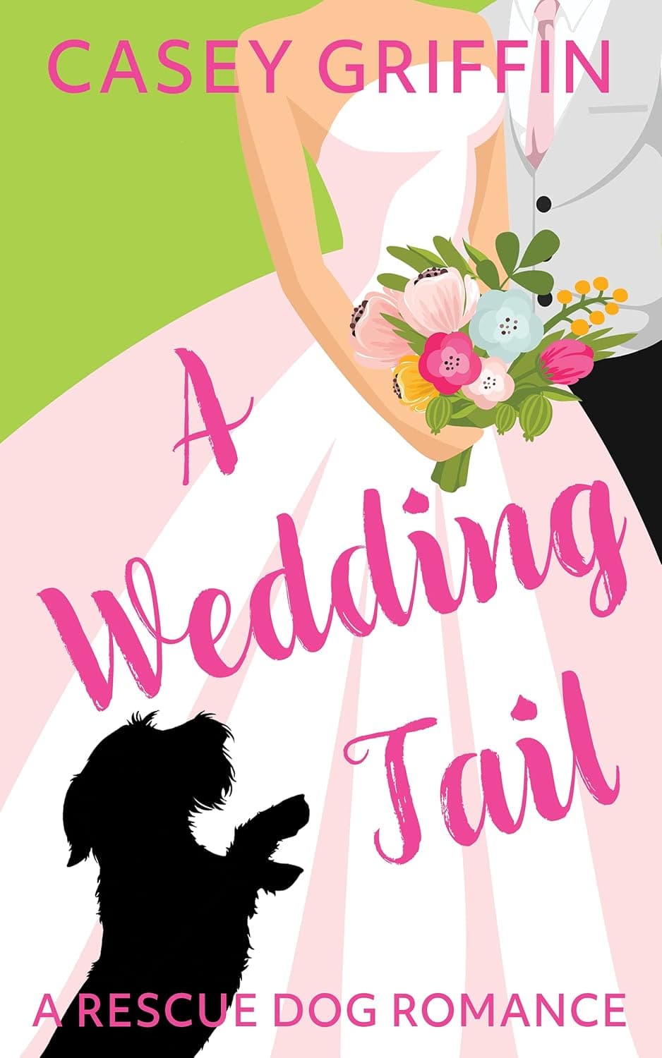 A Wedding Tail (A Rescue Dog Romance Series Book 3)