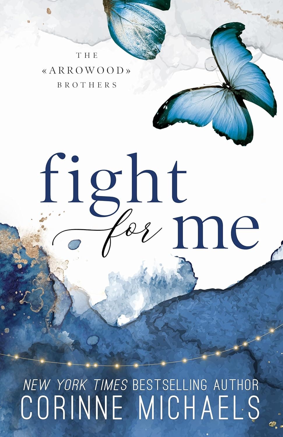 Fight for Me (The Arrowood Brothers Book 2)
