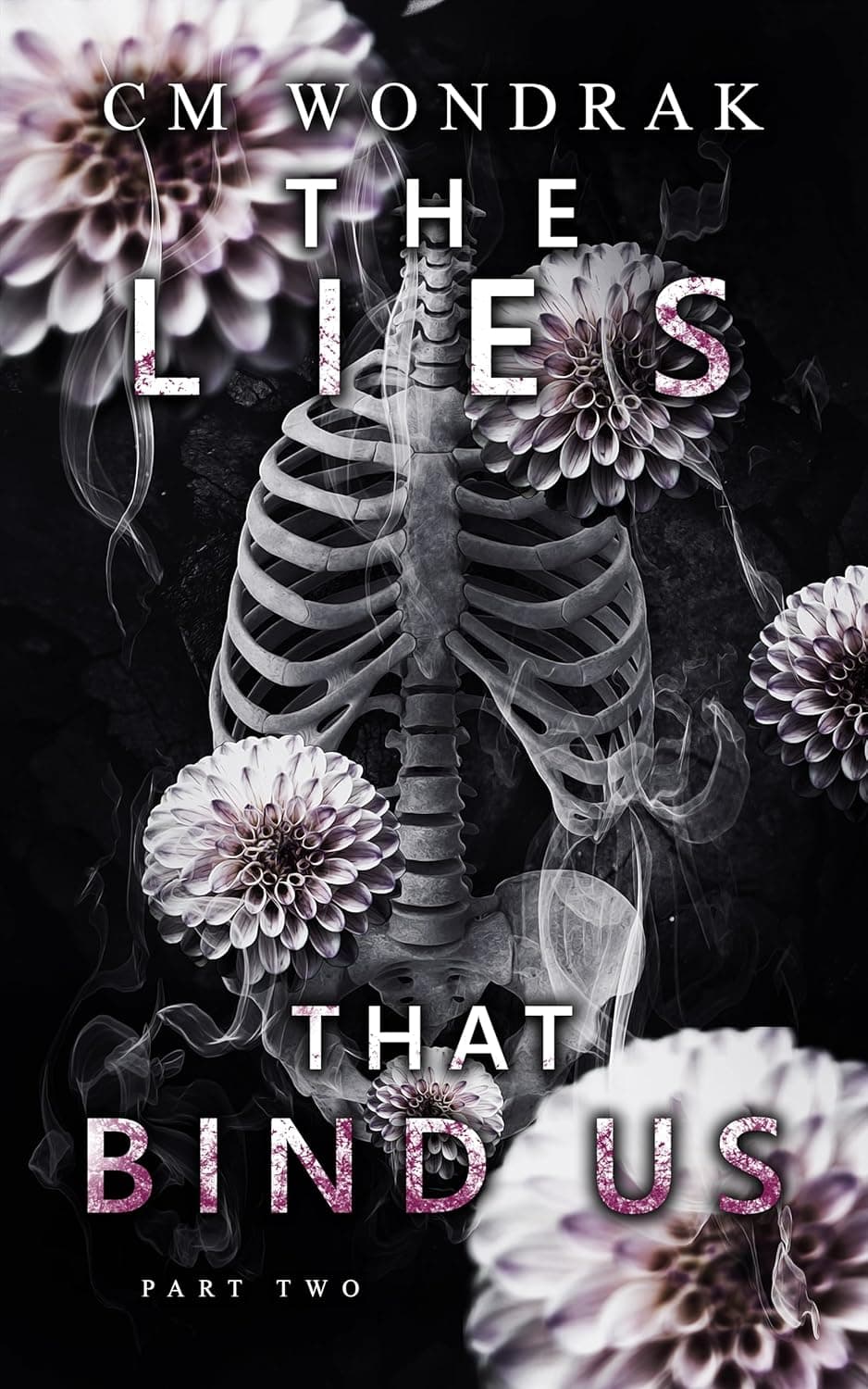 The Lies that Bind Us (Part Two)
