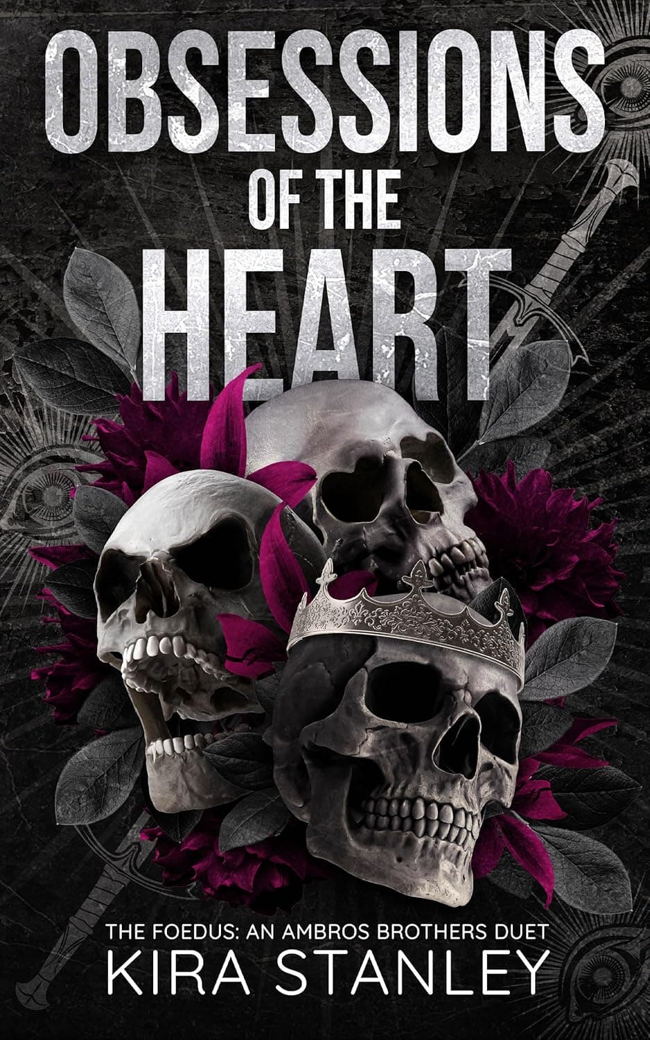 Obsessions of the Heart (The Foedus: Ambros Brothers Duet Book 1)
