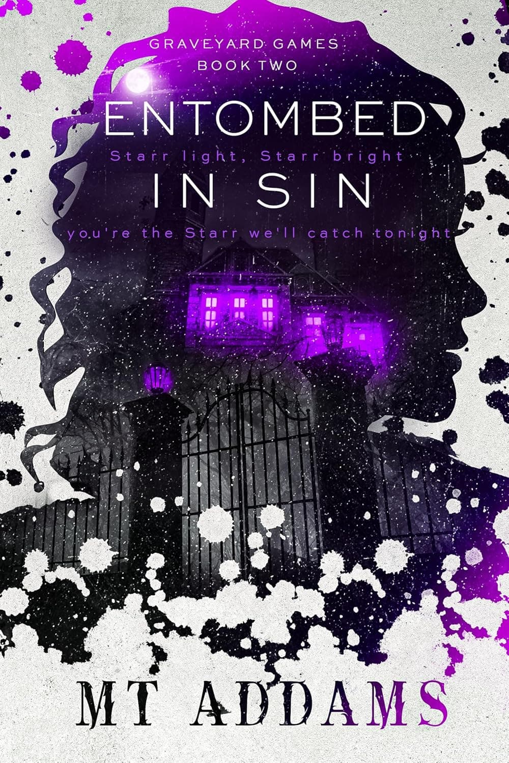 Entombed In Sin (Graveyard Games Duet Book 2)