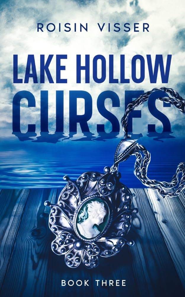 Lake Hollow Curses (Lake Hollow Book 3)