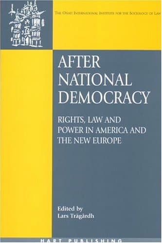 کتاب After National Democracy: Rights, Law and Power in America and the New Europe (Onati International Series in Law and Society) نسخه کامل