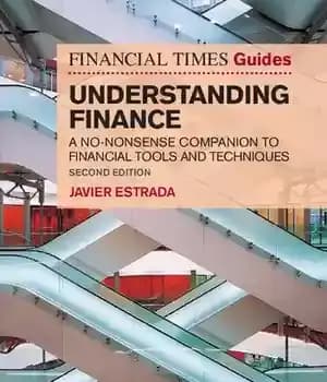 دانلود کتاب FT Guide to Understanding Finance: A no-nonsense companion to financial tools and techniques (Financial Times) (The FT Guides)…