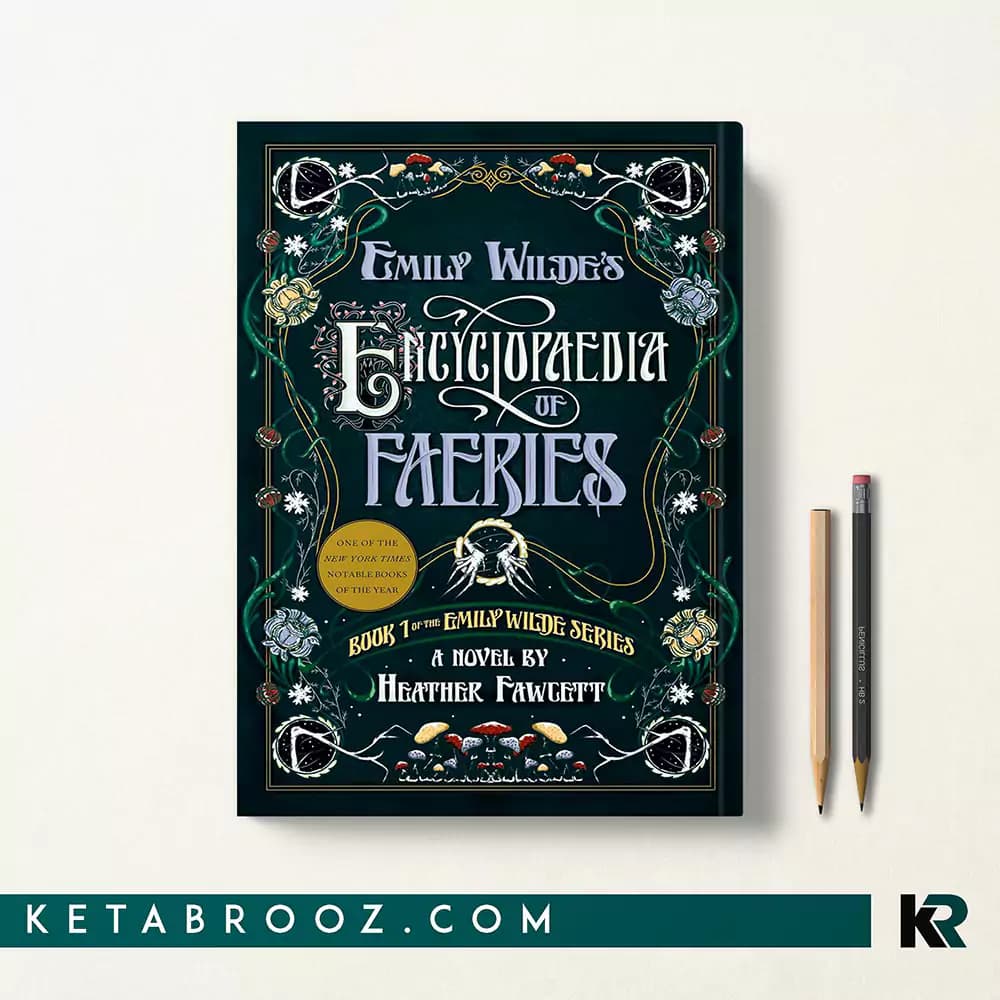 کتاب Emily Wilde’s Encyclopaedia of Faeries
