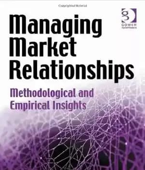 دانلود کتاب Managing Market Relationships – مدیریت روابط بازار