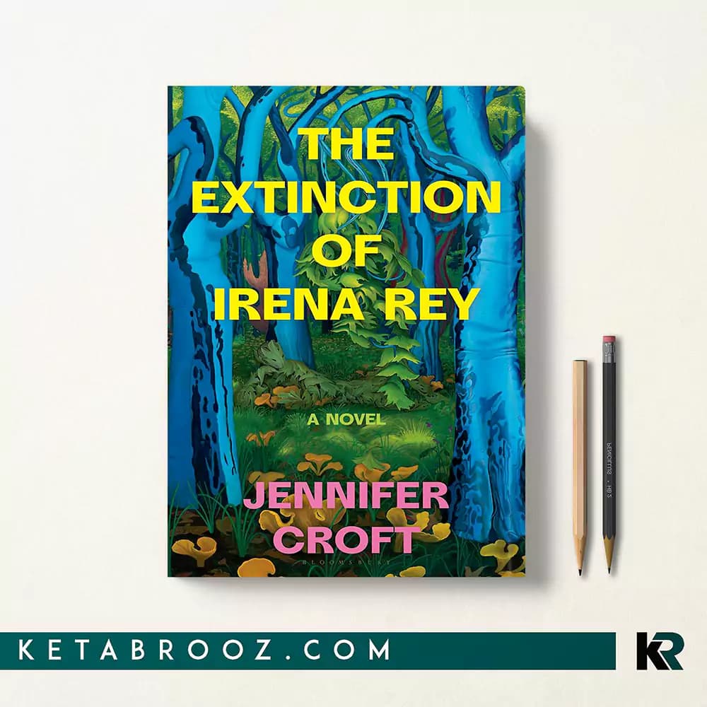 کتاب The Extinction of Irena Rey