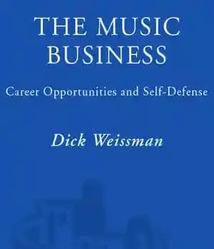 دانلود کتاب The Music Business: Career Opportunities and Self-Defense – تجارت موسیقی: فرصت های شغلی و دفاع شخصی