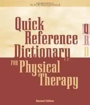 دانلود کتاب Quick Reference Dictionary for Physical Therapy – دیکشنری مرجع سریع برای فیزیوتراپی