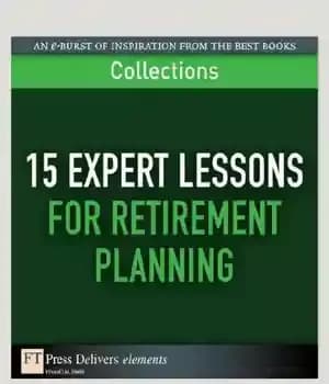 دانلود کتاب 15 Expert Lessons for Retirement Planning (Collection) – 15 درس تخصصی برای برنامه ریزی بازنشستگی (مجموعه)