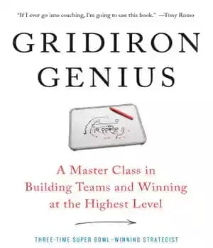 دانلود کتاب Gridiron genius: a master class in winning championships and building dynasties in the NFL – نابغه Gridiron: یک…