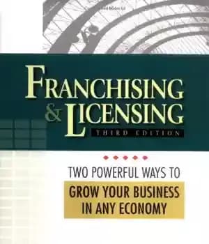 دانلود کتاب Franchising & Licensing: Two Powerful Ways to Grow Your Business in Any Economy – فرانشیز و صدور مجوز:…