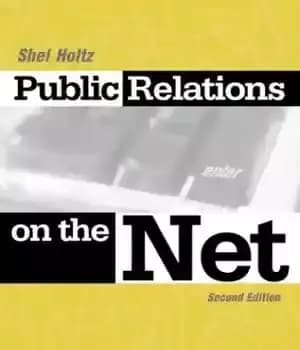 دانلود کتاب Public Relations on the Net: Winning Strategies to Inform, & Influence the Media, the Investment Community, the Government,…