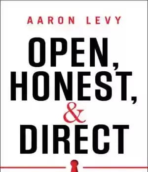 دانلود کتاب Open, honest, & direct: a guide to unlocking your team’s potential – باز، صادقانه و مستقیم: راهنمایی برای…