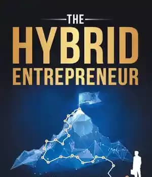 دانلود کتاب The Hybrid Entrepreneur: A Novel Career in Science and Business – کارآفرین ترکیبی: شغلی جدید در علم و…