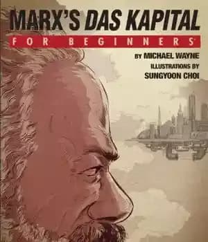 دانلود کتاب Marx’s ‘Das Kapital’ For Beginners – “Das Kapital” مارکس برای مبتدیان