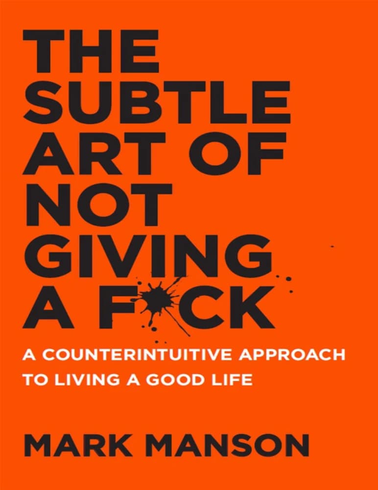 کتاب هنر ظریف بی خیالی (The Subtle Art of Not Giving a Fck) نسخه انگلیسی PDF | مارک منسون