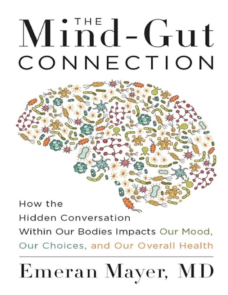 کتاب ارتباط ذهن و روده (The mind gut connection) نسخه انگلیسی PDF | امران مای