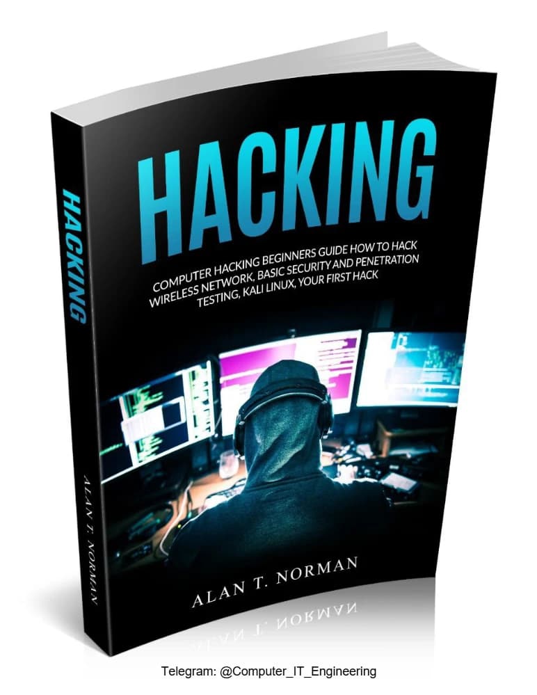 کتاب هک (Computer Hacking Beginners Guide) نسخه انگلیسی PDF | آلن تی نورمن
