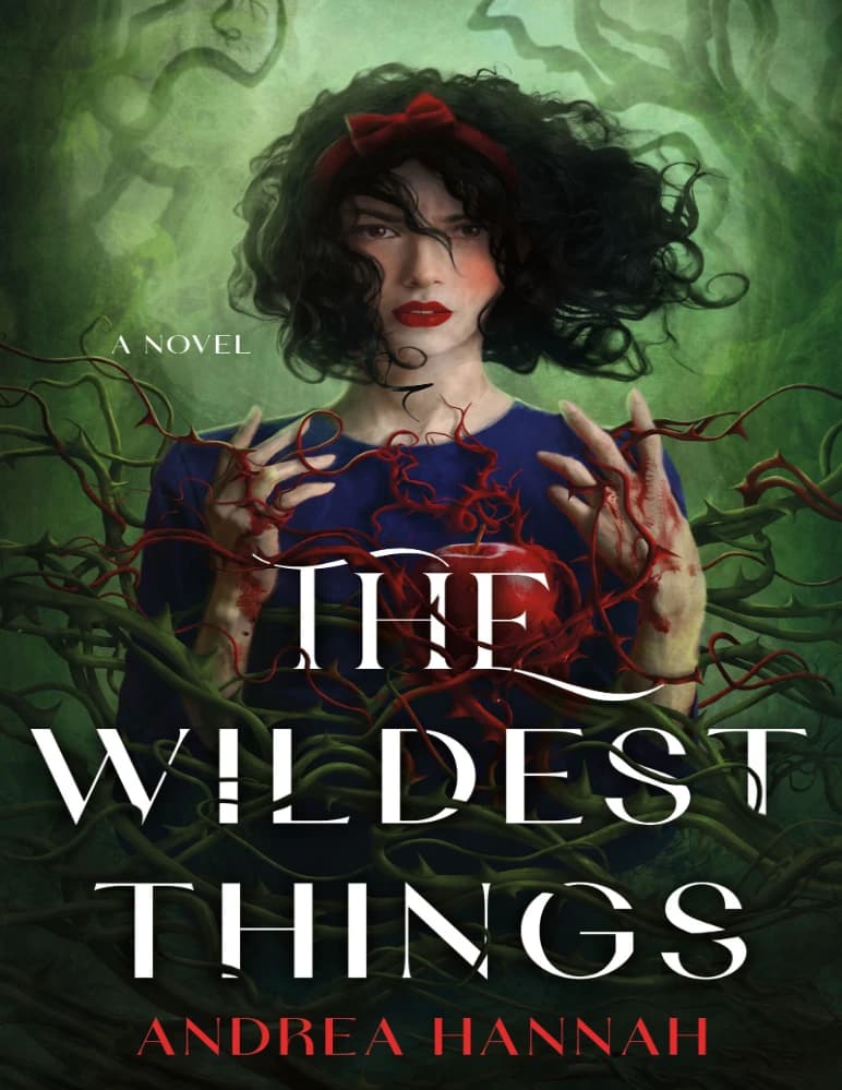 کتاب وحشی ترین چیزها (The Wildest Things) نسخه انگلیسی PDF | آندره آ هانا
