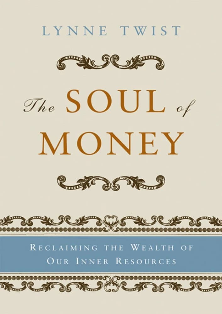 کتاب روح پول (The Soul of Money) نسخه انگلیسی PDF | لین تویست — تصویر ۲