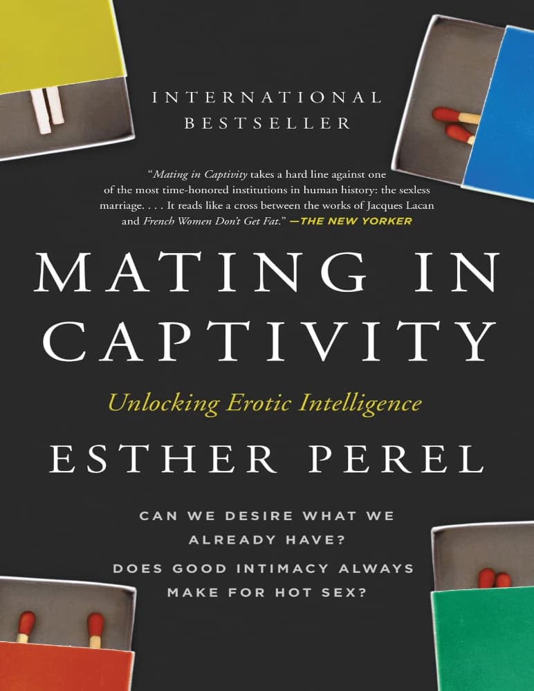 کتاب Mating in Captivity (عشق در اسارت) نسخه انگلیسی PDF | استر پرل — تصویر ۲