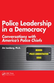 کتاب Police Leadership in a Democracy (رهبری پلیس در یک دموکراسی) نسخه انگلیسی PDF | Jim Isenberg