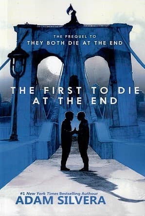 The First to Die at the End