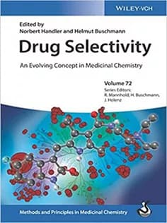 دانلود کتاب Drug Selectivity: An Evolving Concept in Medicinal Chemistry