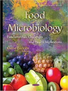 دانلود کتاب Food Microbiology: Fundamentals, Challenges and Health Implications