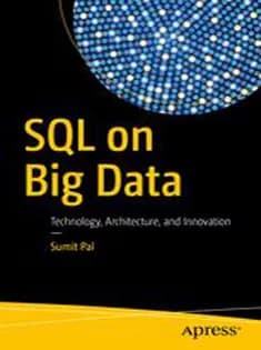 دانلود کتاب SQL on Big Data: Technology, Architecture, and Innovation