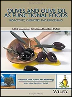 دانلود کتاب Olives and Olive Oil As Functional Foods: Bioactivity, Chemistry and Processing