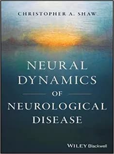 دانلود کتاب Neural Dynamics of Neurological Disease