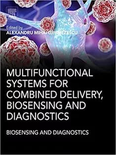 دانلود کتاب Multifunctional Systems for Combined Delivery, Biosensing and Diagnostics
