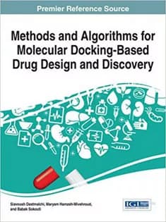 دانلود کتاب Methods and Algorithms for Molecular Docking-Based Drug Design and Discovery