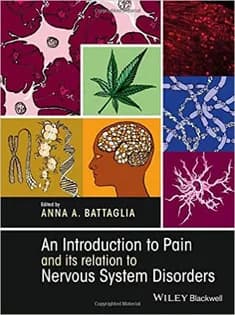 دانلود کتاب An Introduction to Pain and Its Relation to Nervous System Disorders