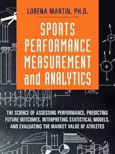 دانلود کتاب Sports Performance Measurement and Analytics