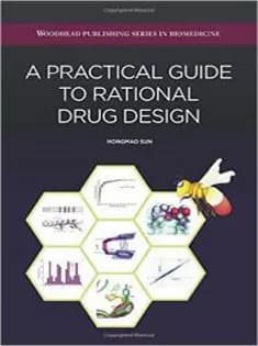 دانلود کتاب A Practical Guide to Rational Drug Design