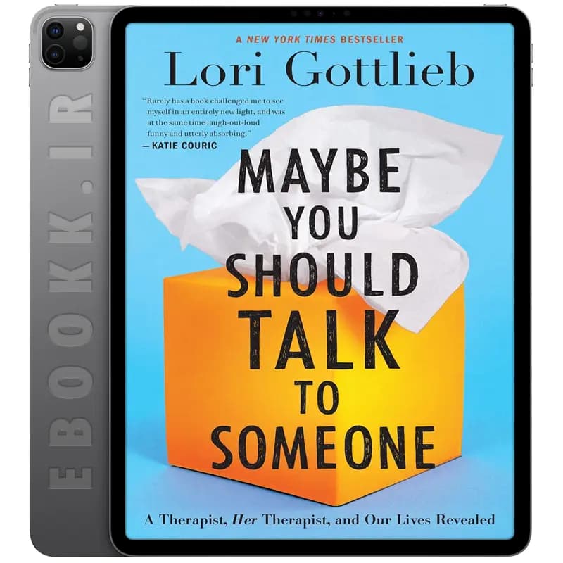 دانلود کتاب Maybe You Should Talk to Someone 2019