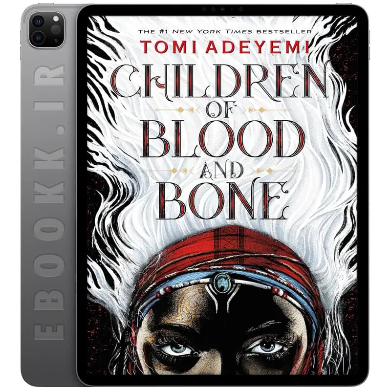 دانلود کتاب Children of Blood and Bone 2018