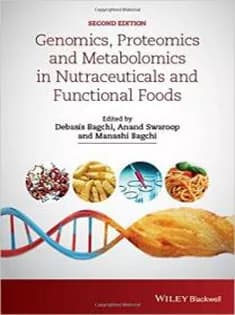 دانلود کتاب Genomics, Proteomics and Metabolomics in Nutraceuticals and Functional Foods