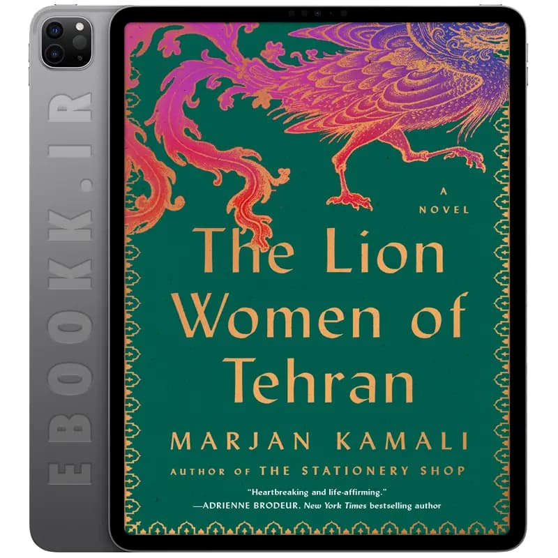 دانلود کتاب The Lion Women of Tehran 2024